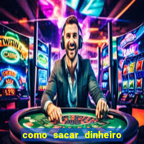 como sacar dinheiro no golden slots